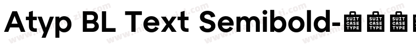 Atyp BL Text Semibold字体转换